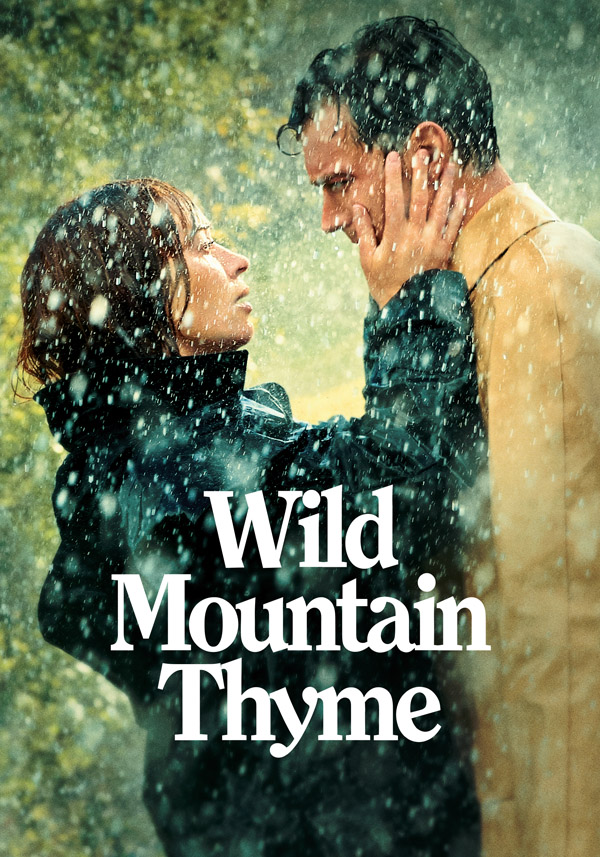 Wild Mountain Thyme - Poster
